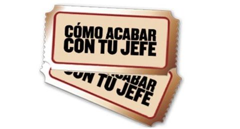 Cómo acabar con tu jefe