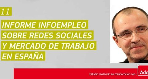 Presentación del I Informe Infoempleo sobre Redes Sociales y Mercado de Trabajo en España