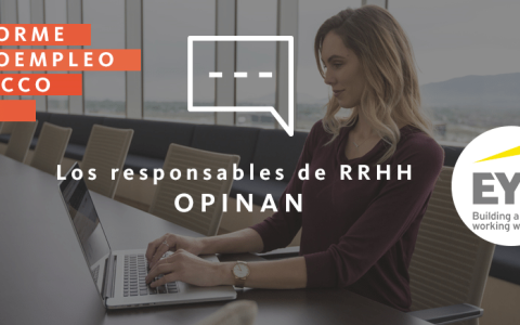 Los responsables de RRHH opinan: EY